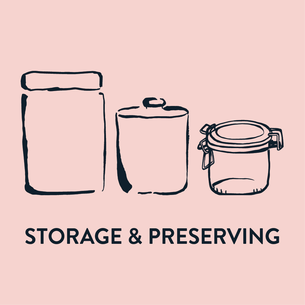 Storage & Preserving
